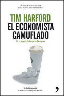 El Economista Camuflado. Tim Harford.